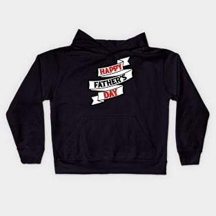 HAPPY FATHER'S DAY Kids Hoodie